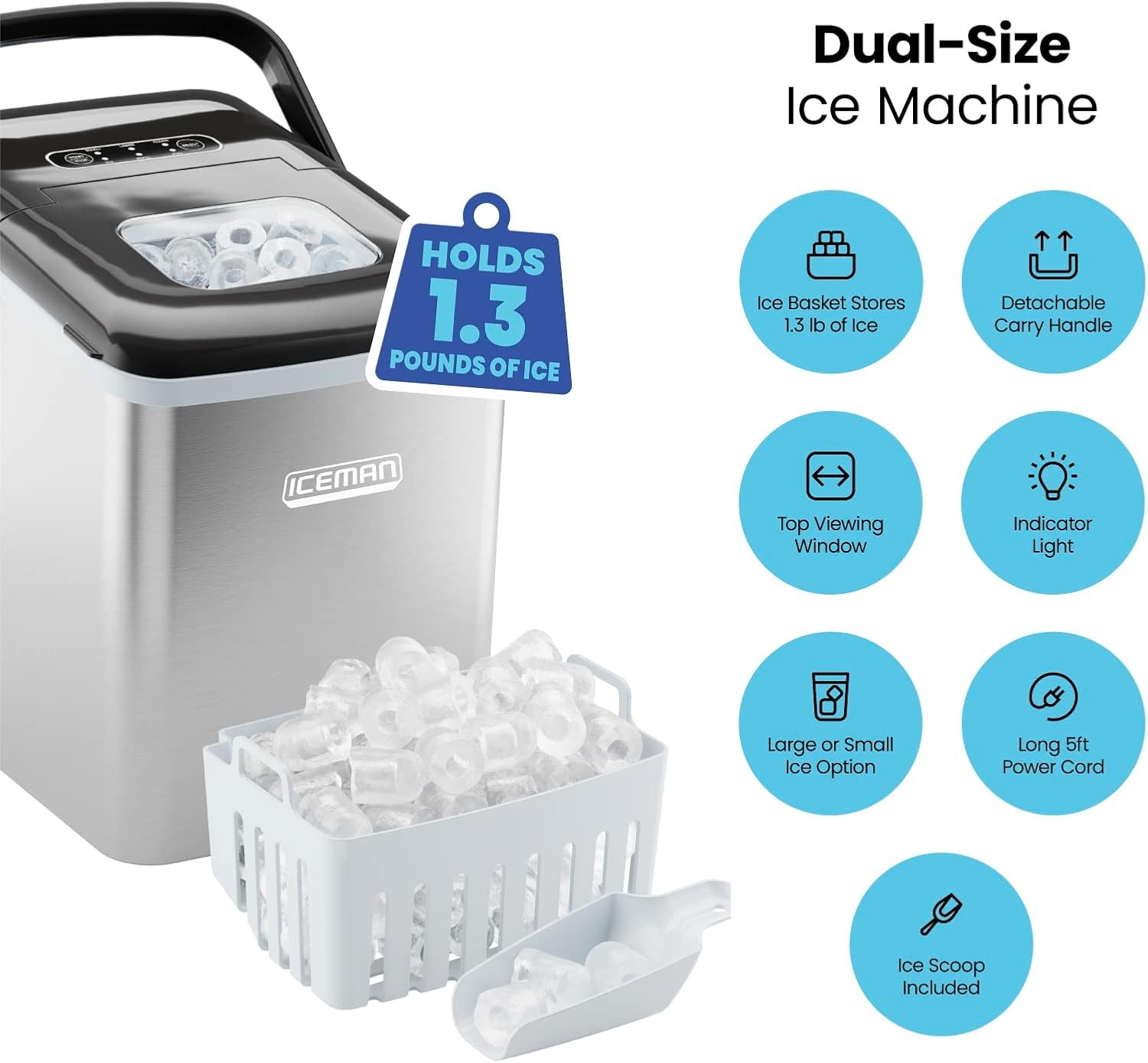 image:imageIceman DualSize Countertop Ice Maker Machine Portable Creates 2 Cube Sizes in 6 Mins Holds 13 lb of Ice Makes up to 26 lb in 24 Hours SelfCleaning Scoop Included StainlessSteelStainless
